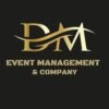 DM Event Management Company