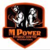 M Power Fitness Centre